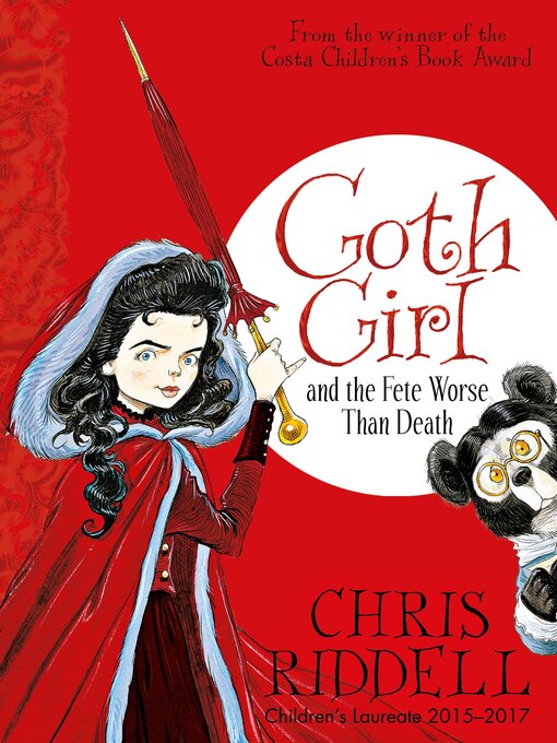 Title details for Goth Girl and the Fete Worse Than Death by Chris Riddell - Available
